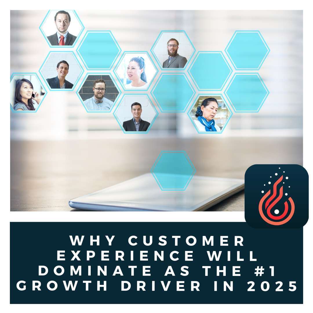 Customer Experience #1 Growth Driver in 2025