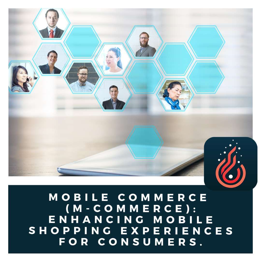 Mobile Commerce (M-commerce)